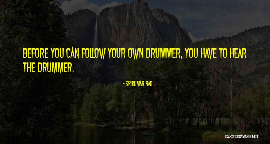 Gher Quotes By Srikumar Rao Gher Quotes By Srikumar Rao