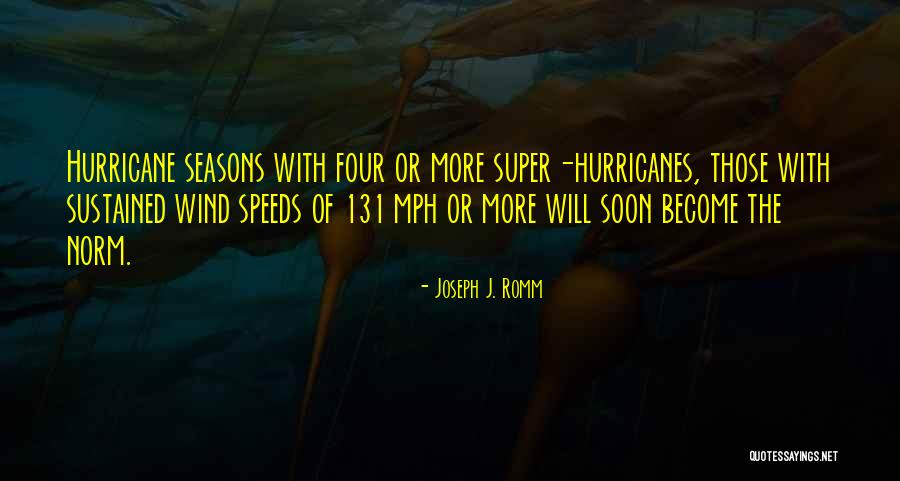 Gherardo Degli Quotes By Joseph J. Romm Gherardo Degli Quotes By Joseph J. Romm