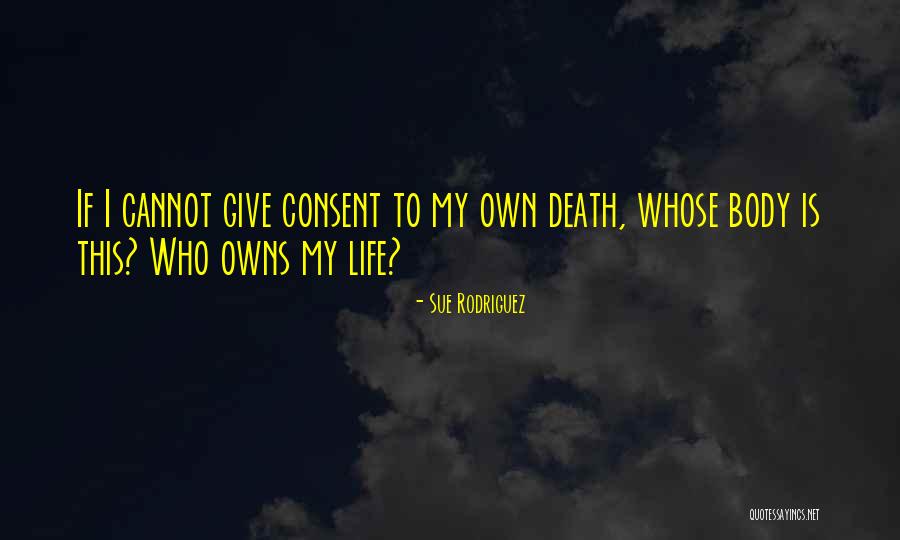 Gherghina Quotes By Sue Rodriguez Gherghina Quotes By Sue Rodriguez