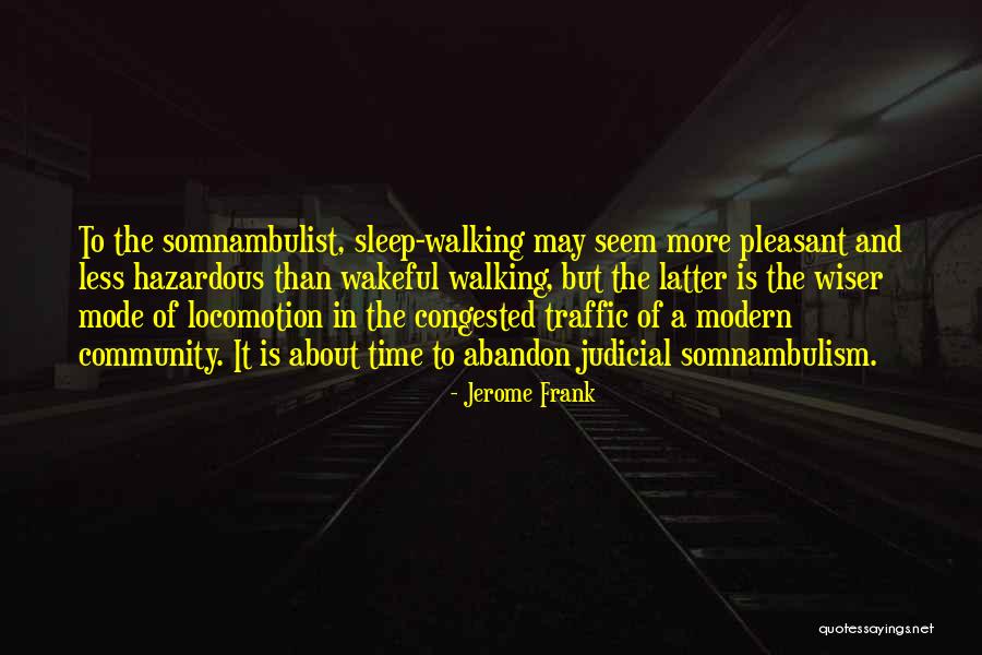 Gherghita Quotes By Jerome Frank Gherghita Quotes By Jerome Frank