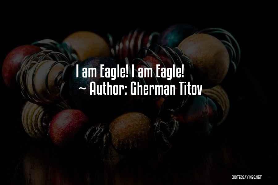 Gherman Titov Quotes 1755435