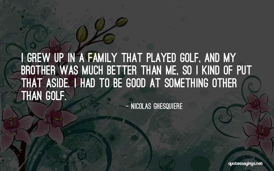Ghesquiere Nicolas Quotes By Nicolas Ghesquiere Ghesquiere Nicolas Quotes By Nicolas Ghesquiere