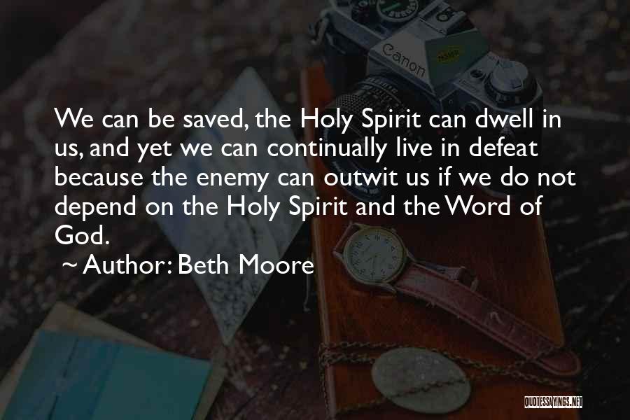Ghetto Movie Quotes By Beth Moore