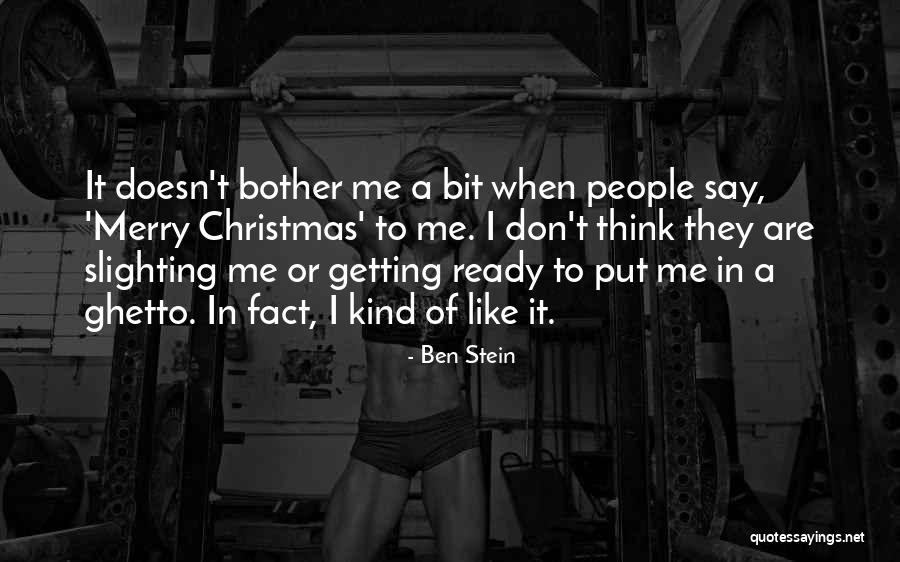 Ghetto People Quotes By Ben Stein Ghetto People Quotes By Ben Stein