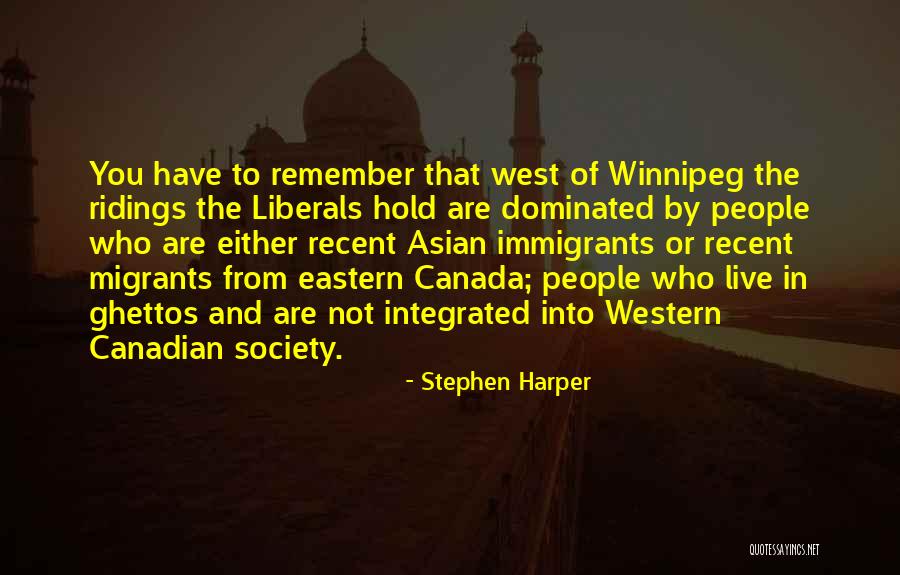 Ghetto People Quotes By Stephen Harper Ghetto People Quotes By Stephen Harper