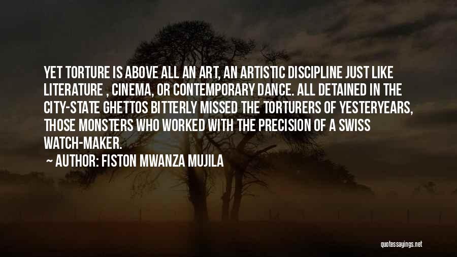 Ghettos Quotes By Fiston Mwanza Mujila