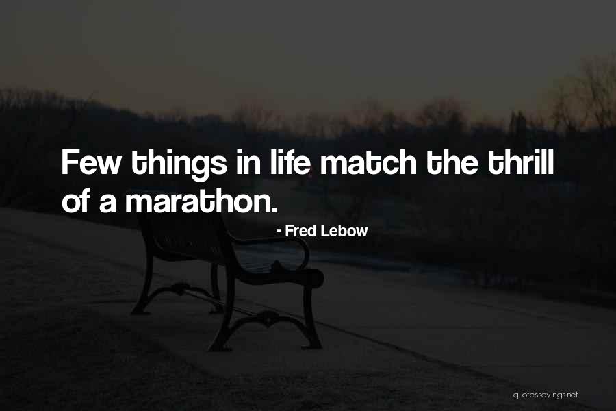 Ghezzi Brian Quotes By Fred Lebow Ghezzi Brian Quotes By Fred Lebow