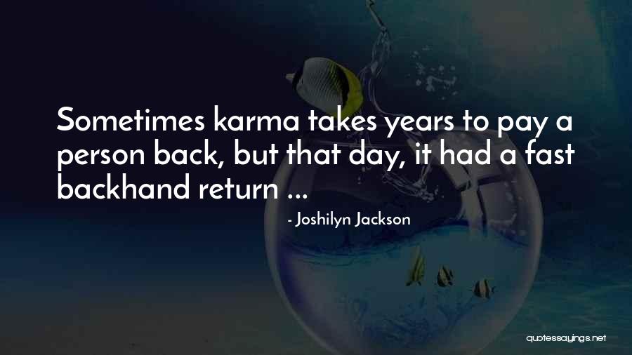 Ghiandaia Marina Quotes By Joshilyn Jackson Ghiandaia Marina Quotes By Joshilyn Jackson