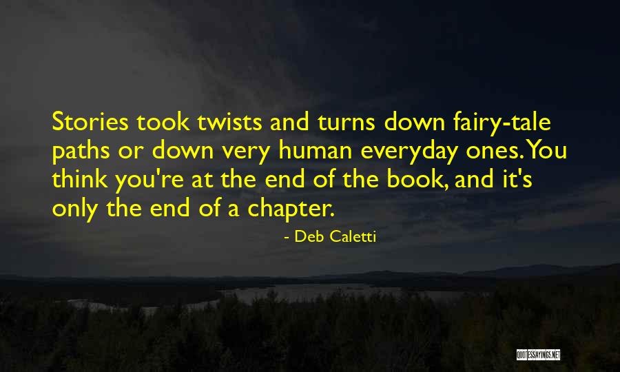 Ghigliones Ranch Quotes By Deb Caletti Ghigliones Ranch Quotes By Deb Caletti