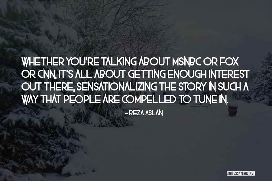 Ghigliones Ranch Quotes By Reza Aslan Ghigliones Ranch Quotes By Reza Aslan
