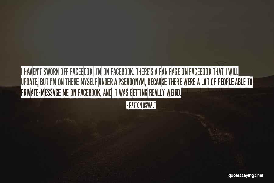 Ghiladolci Quotes By Patton Oswalt Ghiladolci Quotes By Patton Oswalt