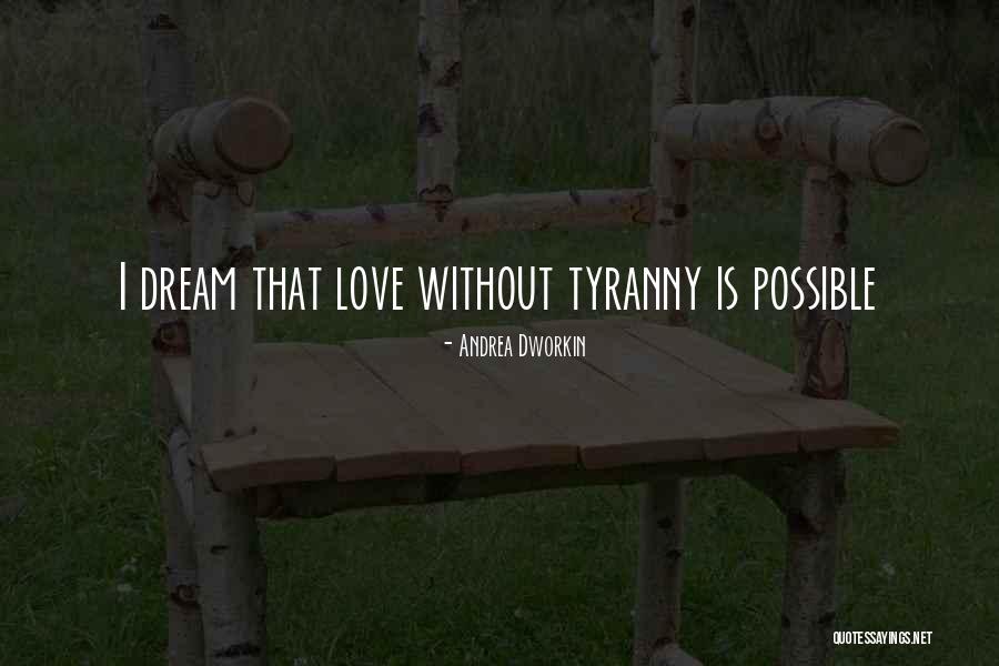 Ghilannains Grove Quotes By Andrea Dworkin Ghilannains Grove Quotes By Andrea Dworkin