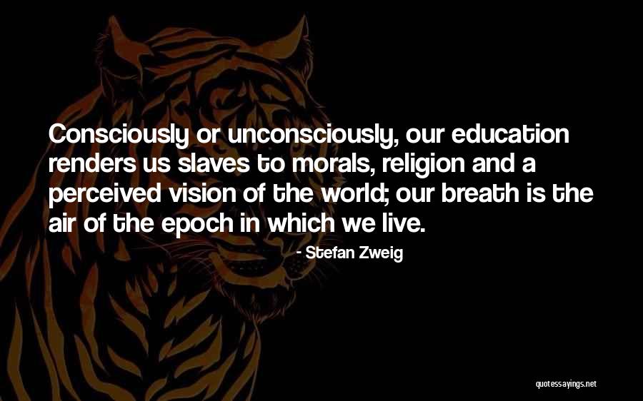 Ghillied Up Mission Quotes By Stefan Zweig Ghillied Up Mission Quotes By Stefan Zweig