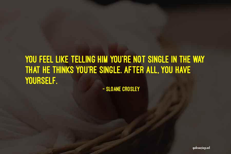 Ghina Salsabila Quotes By Sloane Crosley Ghina Salsabila Quotes By Sloane Crosley