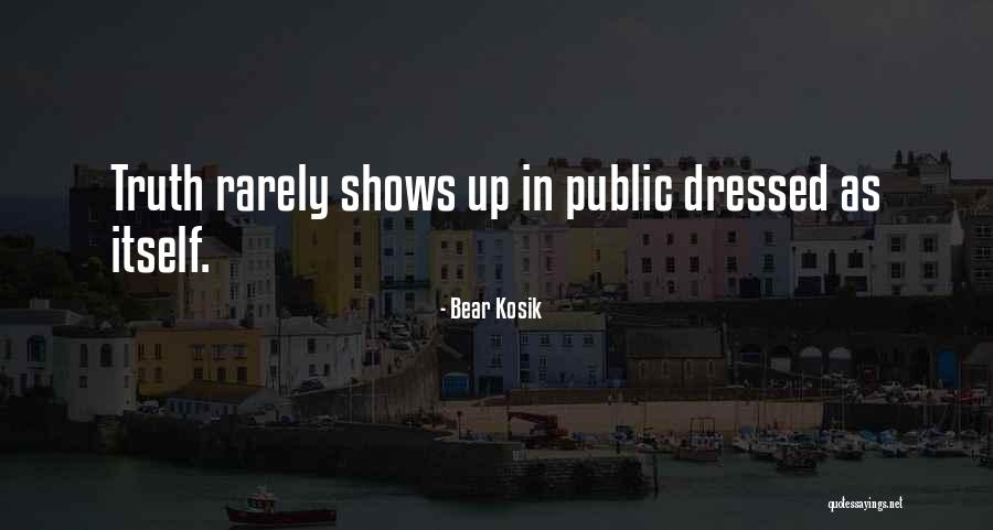 Ghionis Quotes By Bear Kosik Ghionis Quotes By Bear Kosik