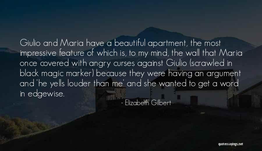 Ghiorse Quotes By Elizabeth Gilbert Ghiorse Quotes By Elizabeth Gilbert