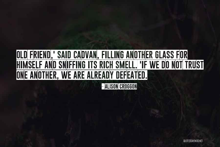 Ghirah Artinya Quotes By Alison Croggon Ghirah Artinya Quotes By Alison Croggon
