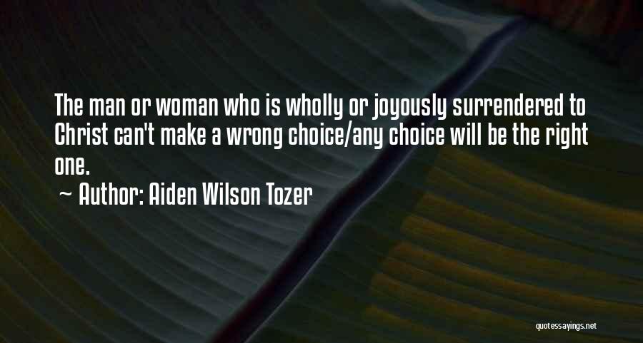 Ghiroh Islam Quotes By Aiden Wilson Tozer
