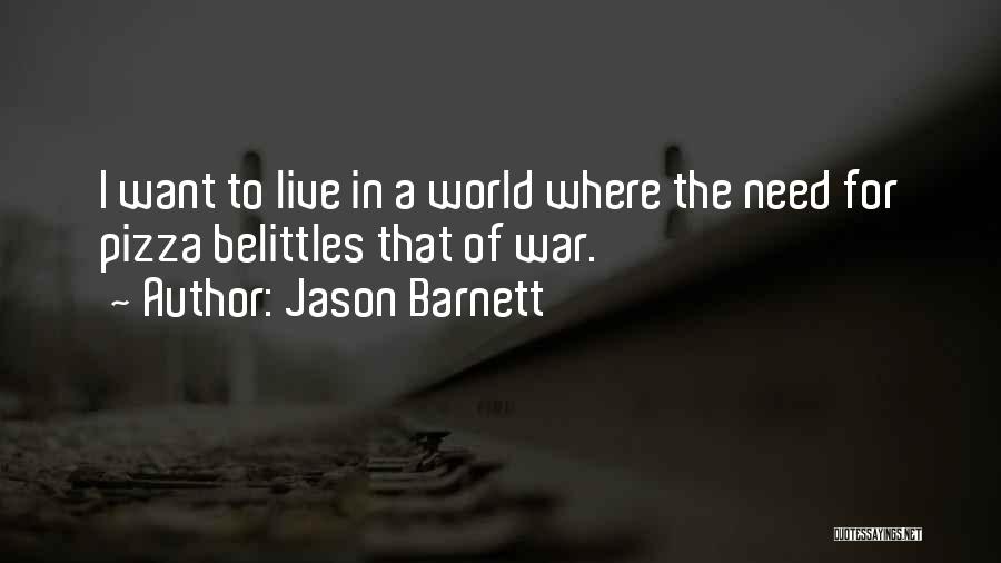 Ghiroh Islam Quotes By Jason Barnett