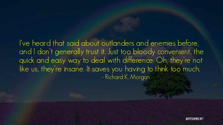 Ghiselli Law Quotes By Richard K. Morgan Ghiselli Law Quotes By Richard K. Morgan