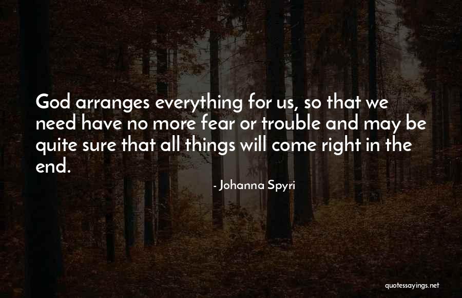 Gholamreza Takhti Quotes By Johanna Spyri Gholamreza Takhti Quotes By Johanna Spyri