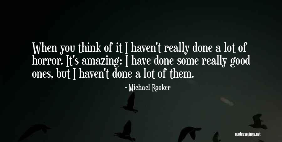 Gholston Michigan Quotes By Michael Rooker Gholston Michigan Quotes By Michael Rooker
