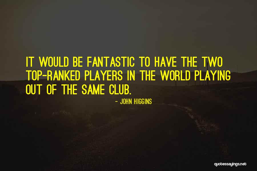 Gholston Quotes By John Higgins Gholston Quotes By John Higgins