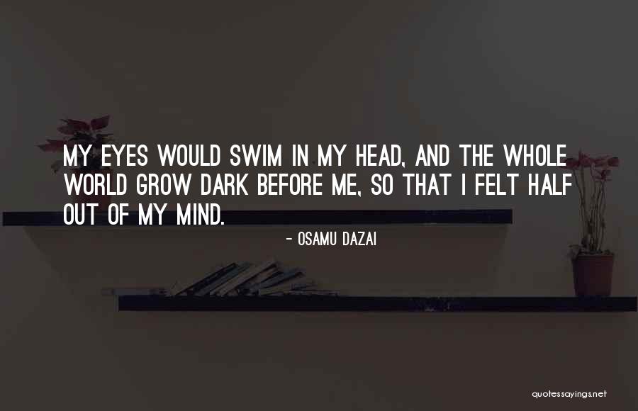 Gholston Quotes By Osamu Dazai Gholston Quotes By Osamu Dazai