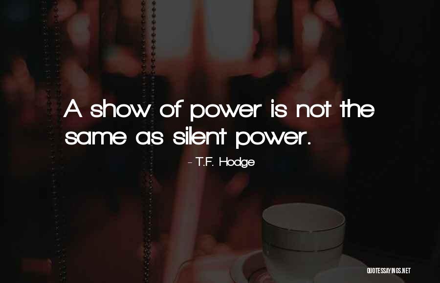Ghoncheh Tazmini Quotes By T.F. Hodge Ghoncheh Tazmini Quotes By T.F. Hodge