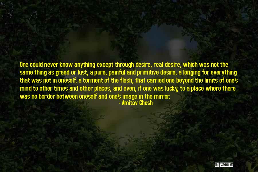 Ghosh Amitav Quotes By Amitav Ghosh Ghosh Amitav Quotes By Amitav Ghosh