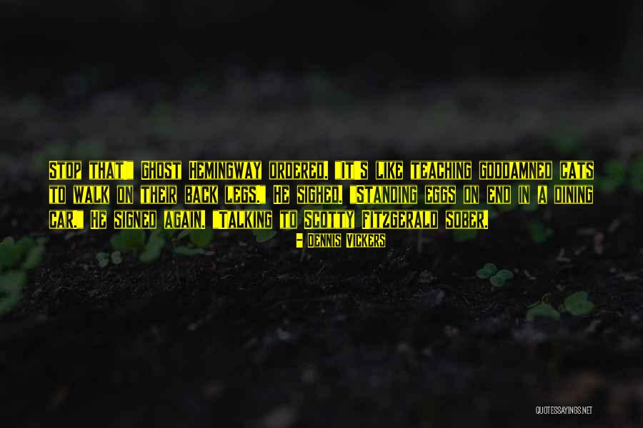Ghost Car Quotes By Dennis Vickers Ghost Car Quotes By Dennis Vickers