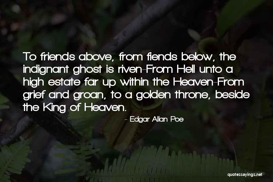 Ghost King Quotes By Edgar Allan Poe Ghost King Quotes By Edgar Allan Poe