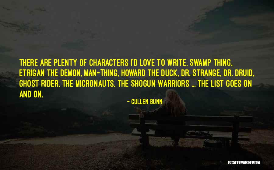Ghost Love Quotes By Cullen Bunn Ghost Love Quotes By Cullen Bunn
