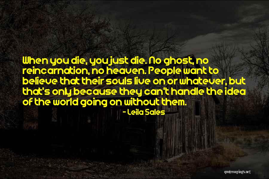 Ghost Love Quotes By Leila Sales Ghost Love Quotes By Leila Sales