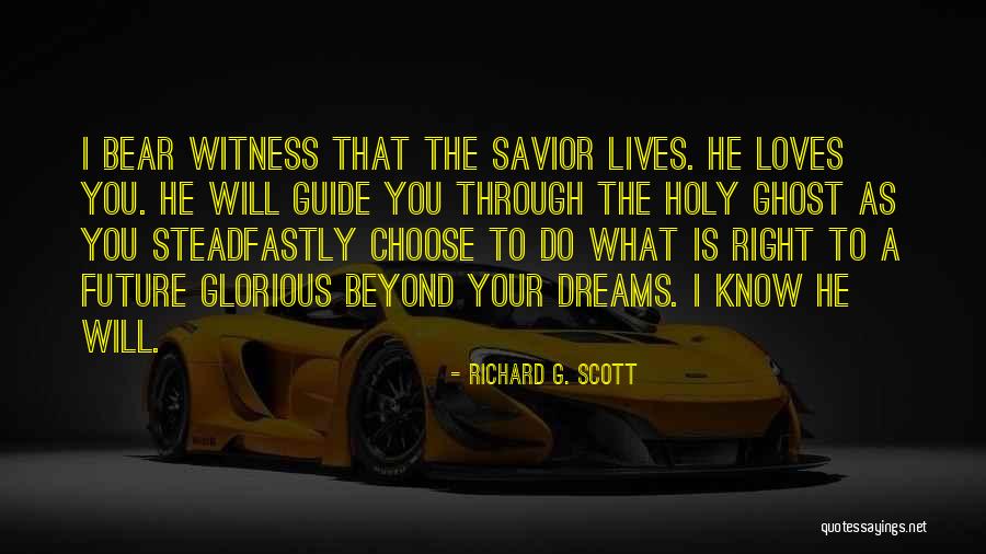 Ghost Love Quotes By Richard G. Scott Ghost Love Quotes By Richard G. Scott