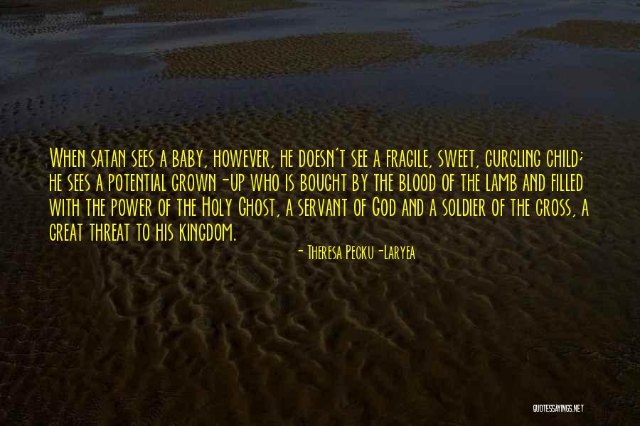 Ghost Quotes Quotes By Theresa Pecku-Laryea Ghost Quotes Quotes By Theresa Pecku-Laryea