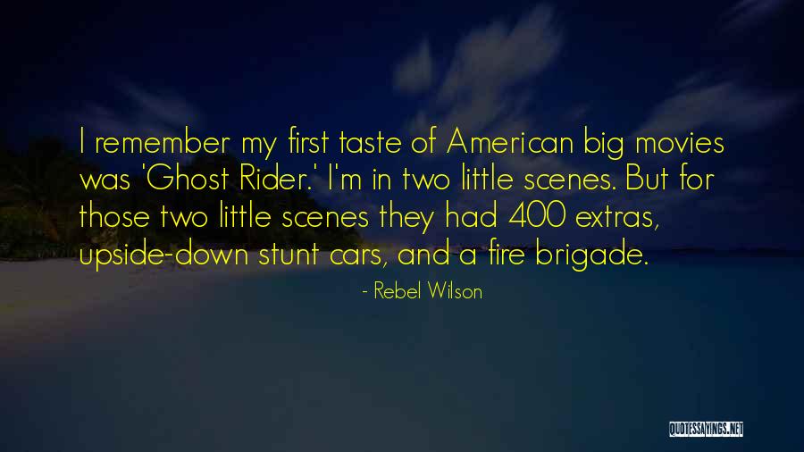 Ghost Rider 2 Quotes By Rebel Wilson