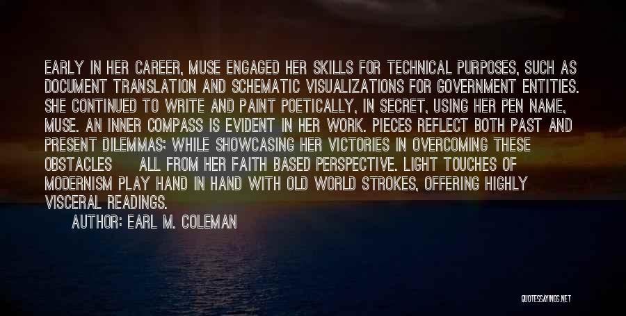Ghost Writer Quotes By Earl M. Coleman