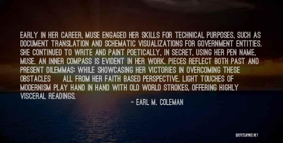 Ghost Writer Quotes By Earl M. Coleman