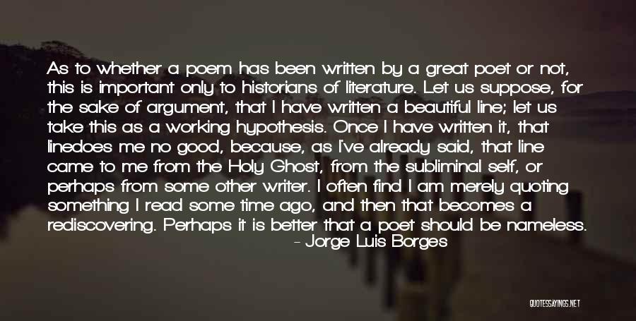 Ghost Writer Quotes By Jorge Luis Borges