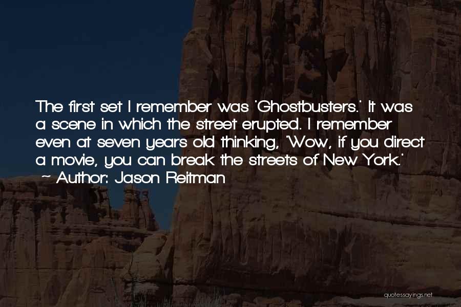 Ghostbusters Movie Quotes By Jason Reitman