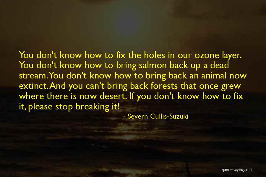 Ghostface Scream Quotes By Severn Cullis-Suzuki Ghostface Scream Quotes By Severn Cullis-Suzuki