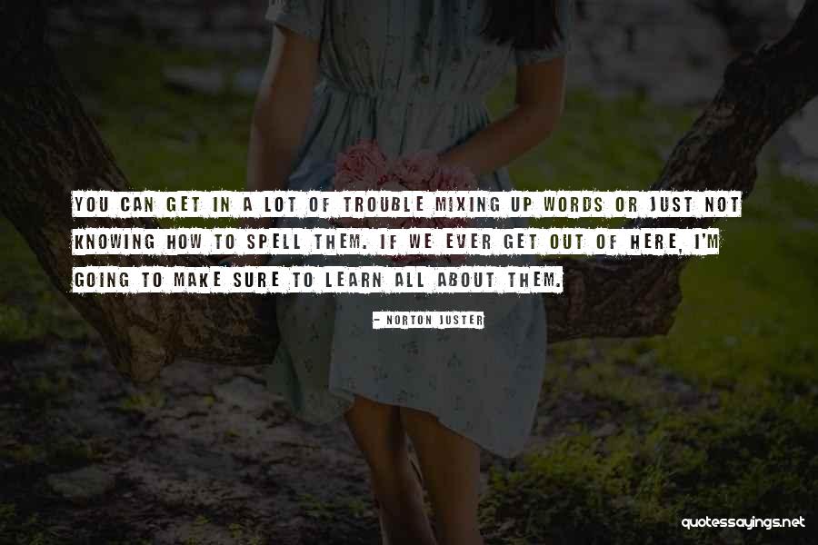 Ghostland Full Quotes By Norton Juster Ghostland Full Quotes By Norton Juster