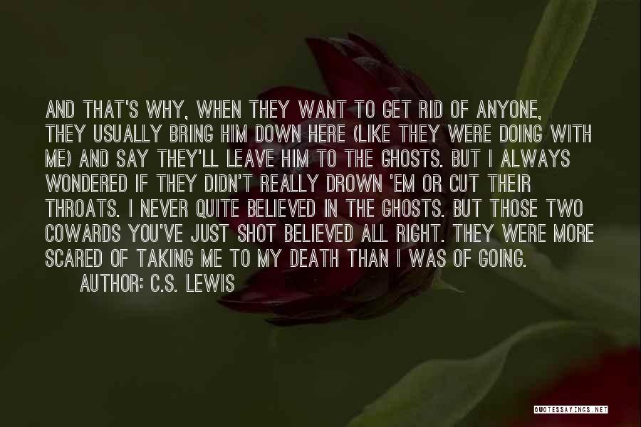 Ghosts And Death Quotes By C.S. Lewis