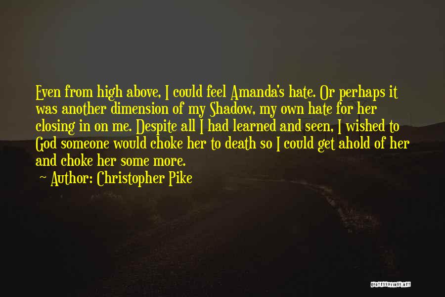 Ghosts And Death Quotes By Christopher Pike