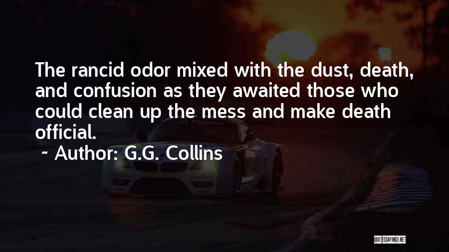 Ghosts And Death Quotes By G.G. Collins