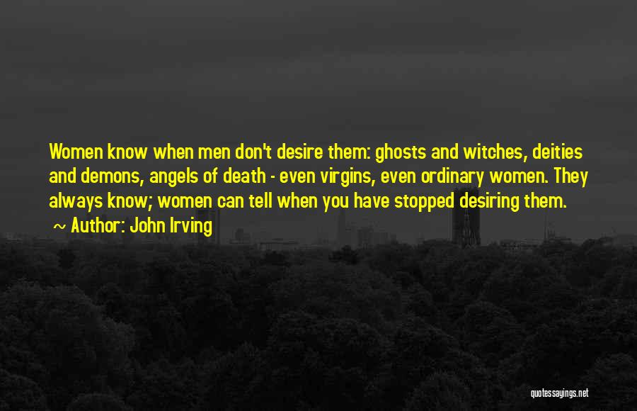 Ghosts And Death Quotes By John Irving