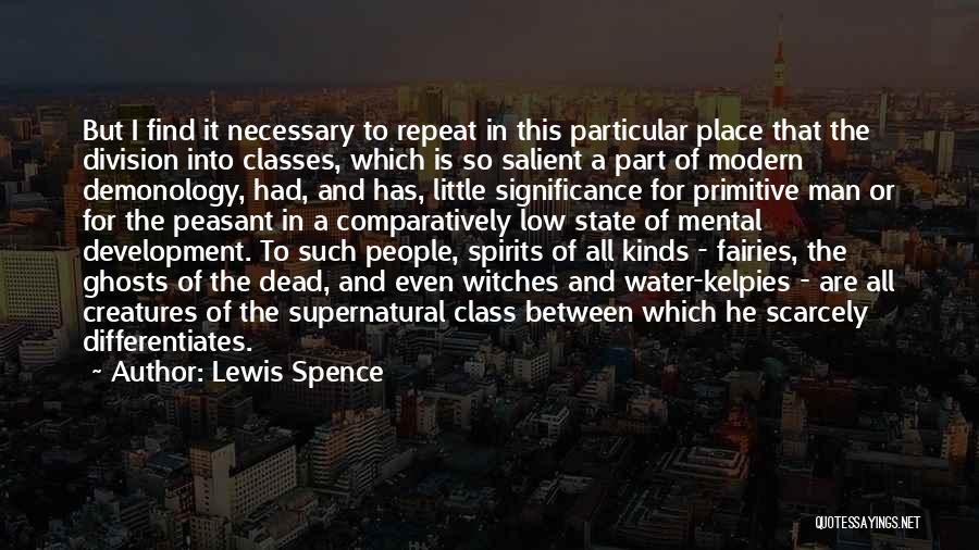 Ghosts And Spirits Quotes By Lewis Spence