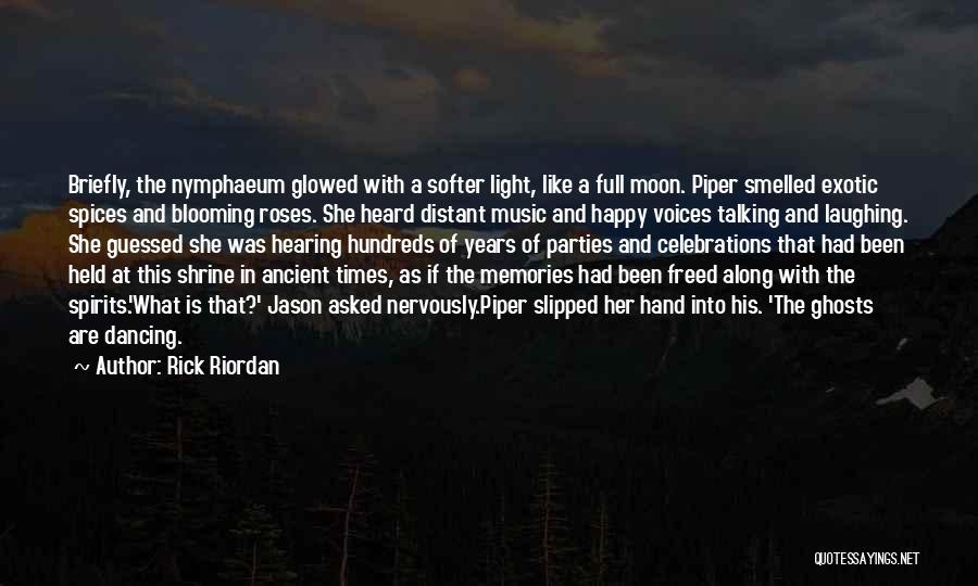 Ghosts And Spirits Quotes By Rick Riordan