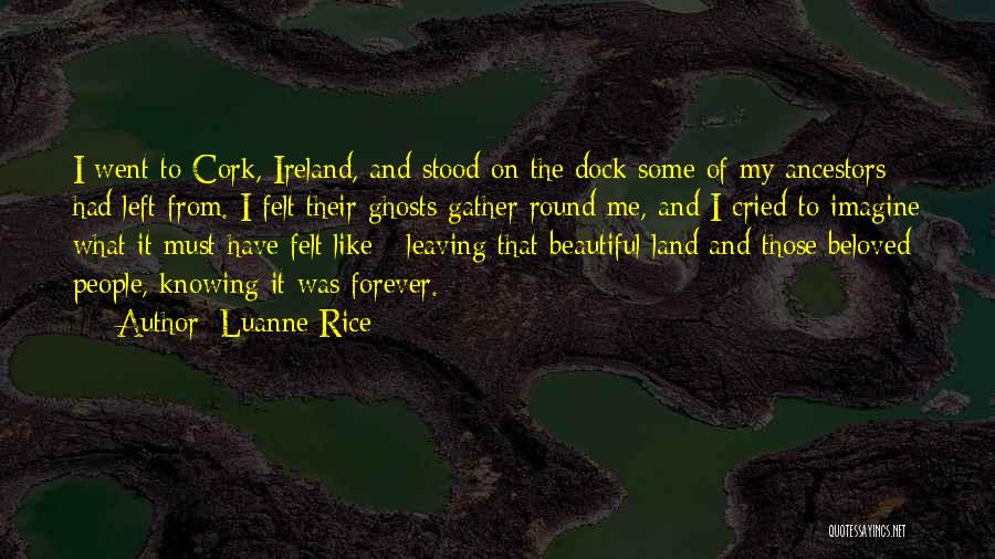 Ghosts In Beloved Quotes By Luanne Rice